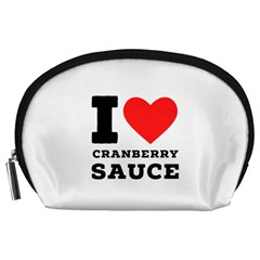 I love cranberry sauce Accessory Pouch (Large) from ArtsNow.com Front