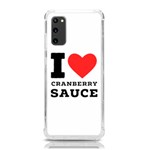 I love cranberry sauce Samsung Galaxy S20 6.2 Inch TPU UV Case