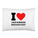 I love Japanese breakfast  Pillow Case