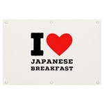 I love Japanese breakfast  Banner and Sign 6  x 4 