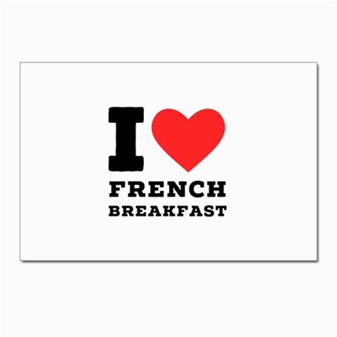 I love French breakfast  Postcards 5  x 7  (Pkg of 10) from ArtsNow.com Front
