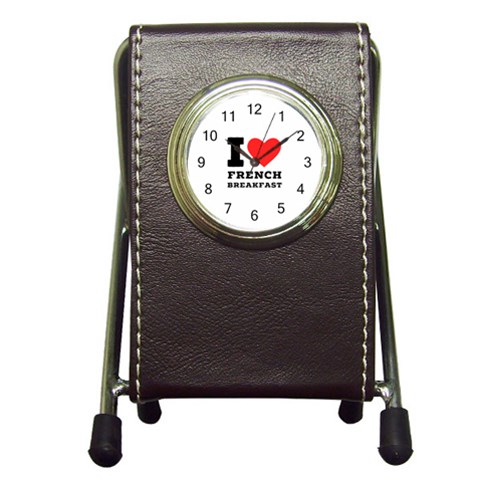 I love French breakfast  Pen Holder Desk Clock from ArtsNow.com Front