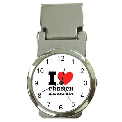 I love French breakfast  Money Clip Watches from ArtsNow.com Front