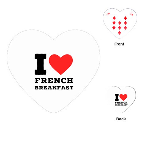 I love French breakfast  Playing Cards Single Design (Heart) from ArtsNow.com Front