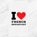 I love French breakfast  Canvas 40  x 72 