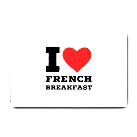 I love French breakfast  Small Doormat from ArtsNow.com 24 x16  Door Mat