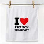 I love French breakfast  Face Towel