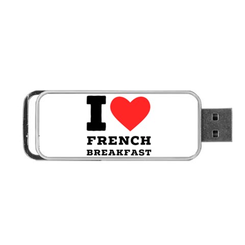 I love French breakfast  Portable USB Flash (One Side) from ArtsNow.com Front