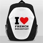 I love French breakfast  Backpack Bag