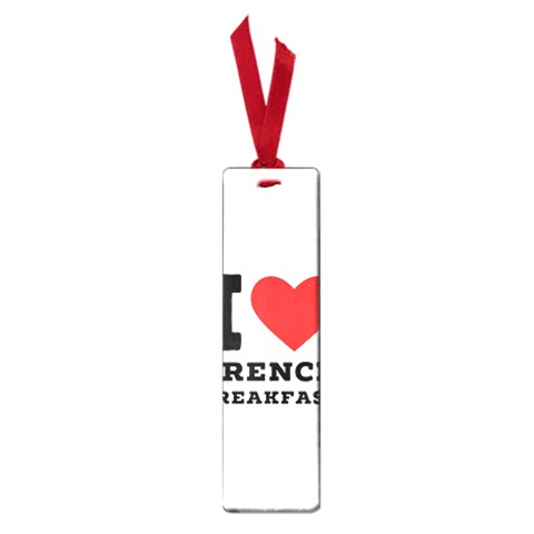 I love French breakfast  Small Book Marks from ArtsNow.com Front