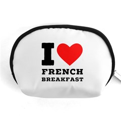 I love French breakfast  Accessory Pouch (Medium) from ArtsNow.com Front