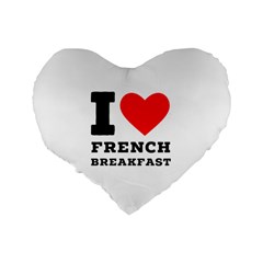 I love French breakfast  Standard 16  Premium Flano Heart Shape Cushions from ArtsNow.com Back
