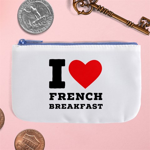 I love French breakfast  Large Coin Purse from ArtsNow.com Front