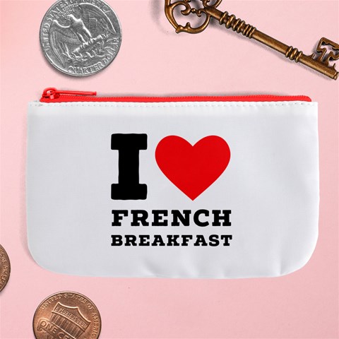 I love French breakfast  Large Coin Purse from ArtsNow.com Front