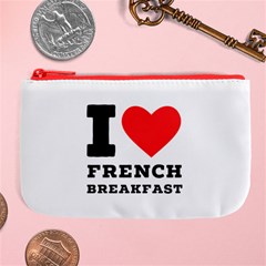 I love French breakfast  Large Coin Purse from ArtsNow.com Front