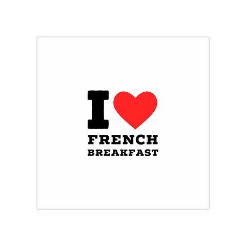 I love French breakfast  Square Tapestry (Small) from ArtsNow.com Front