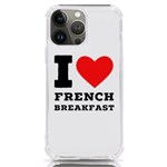 I love French breakfast  iPhone 13 Pro Max TPU UV Print Case