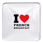 I love French breakfast  Square Glass Fridge Magnet (4 pack)