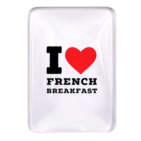 I love French breakfast  Rectangular Glass Fridge Magnet (4 pack) from ArtsNow.com Front