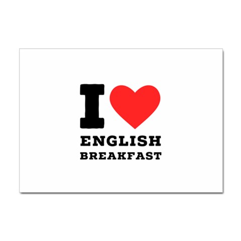 I love English breakfast  Sticker A4 (10 pack) from ArtsNow.com Front