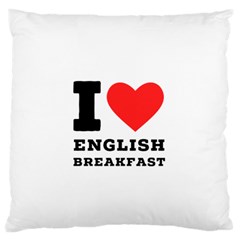 I love English breakfast  Large Premium Plush Fleece Cushion Case (Two Sides) from ArtsNow.com Front