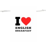 I love English breakfast  Lightweight Drawstring Pouch (XL)