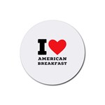 I love American breakfast Rubber Round Coaster (4 pack)