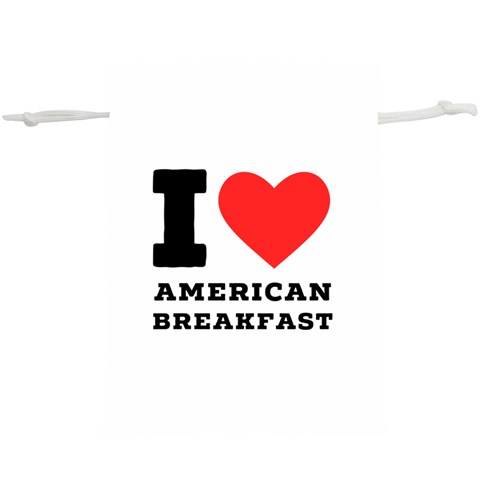 I love American breakfast Lightweight Drawstring Pouch (XL) from ArtsNow.com Back