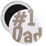 fatherday237 3  Magnet