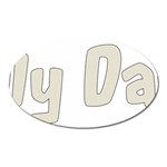 fatherday222 Magnet (Oval)