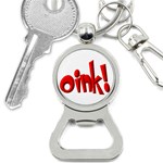 Oink Bottle Opener Key Chain