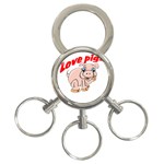 Love my pig 3-Ring Key Chain
