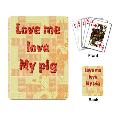 Love my pig Playing Cards Single Design from ArtsNow.com Back