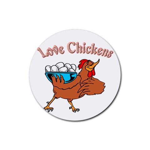 Love chickens Rubber Round Coaster (4 pack) from ArtsNow.com Front