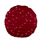 Hearts Valentine Love Background Standard 15  Premium Flano Round Cushions