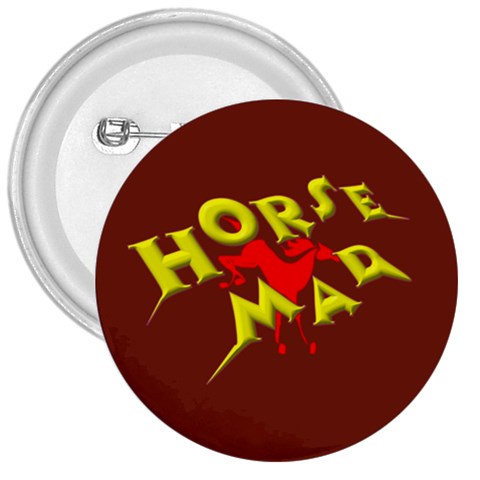 Horse mad 3  Button from ArtsNow.com Front