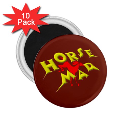 Horse mad 2.25  Magnet (10 pack) from ArtsNow.com Front
