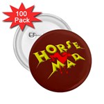 Horse mad 2.25  Button (100 pack)