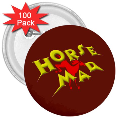 Horse mad 3  Button (100 pack) from ArtsNow.com Front