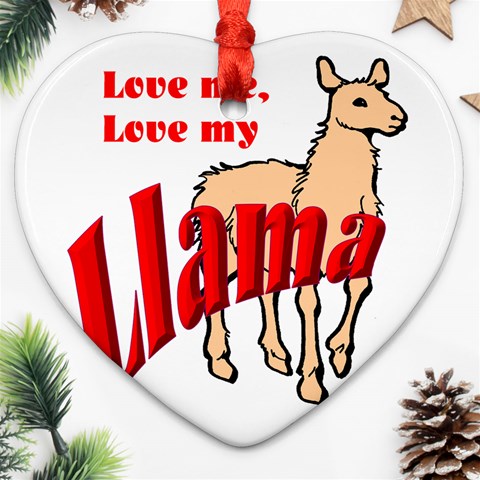 Love my llama Ornament (Heart) from ArtsNow.com Front