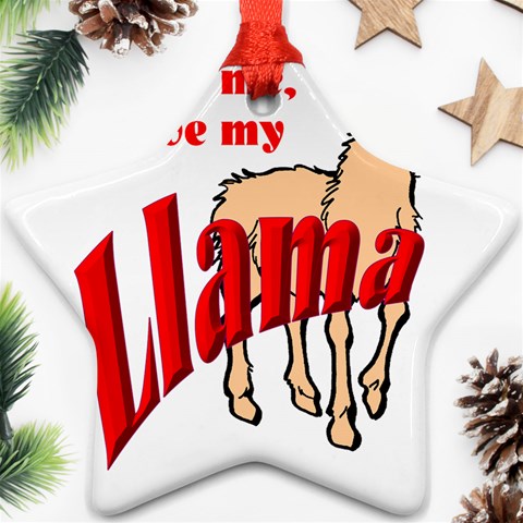 Love my llama Ornament (Star) from ArtsNow.com Front