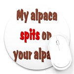 My alpaca spits Round Mousepad