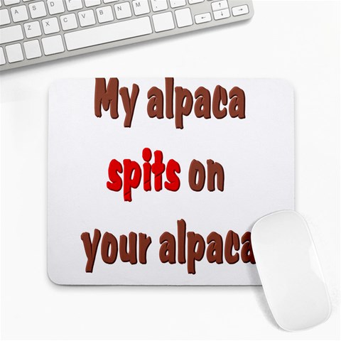 My alpaca spits Large Mousepad from ArtsNow.com Front