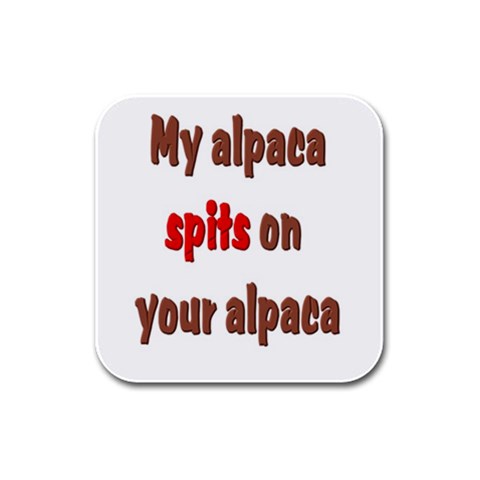 My alpaca spits Rubber Square Coaster (4 pack) from ArtsNow.com Front