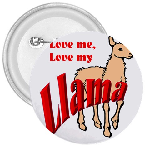 Love my llama 3  Button from ArtsNow.com Front