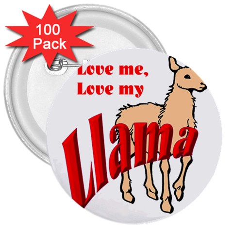 Love my llama 3  Button (100 pack) from ArtsNow.com Front