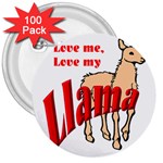 Love my llama 3  Button (100 pack)