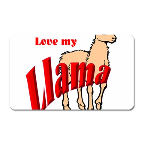 Love my llama Magnet (Rectangular) from ArtsNow.com Front