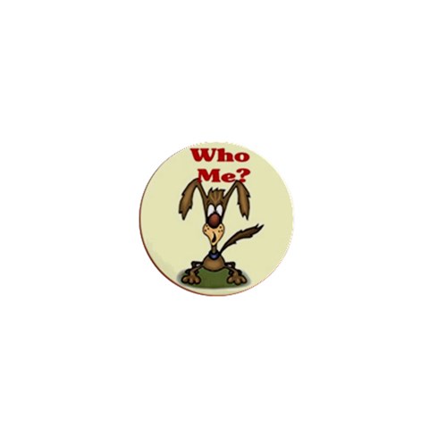 Who me? 1  Mini Button from ArtsNow.com Front