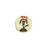 Who me? 1  Mini Button